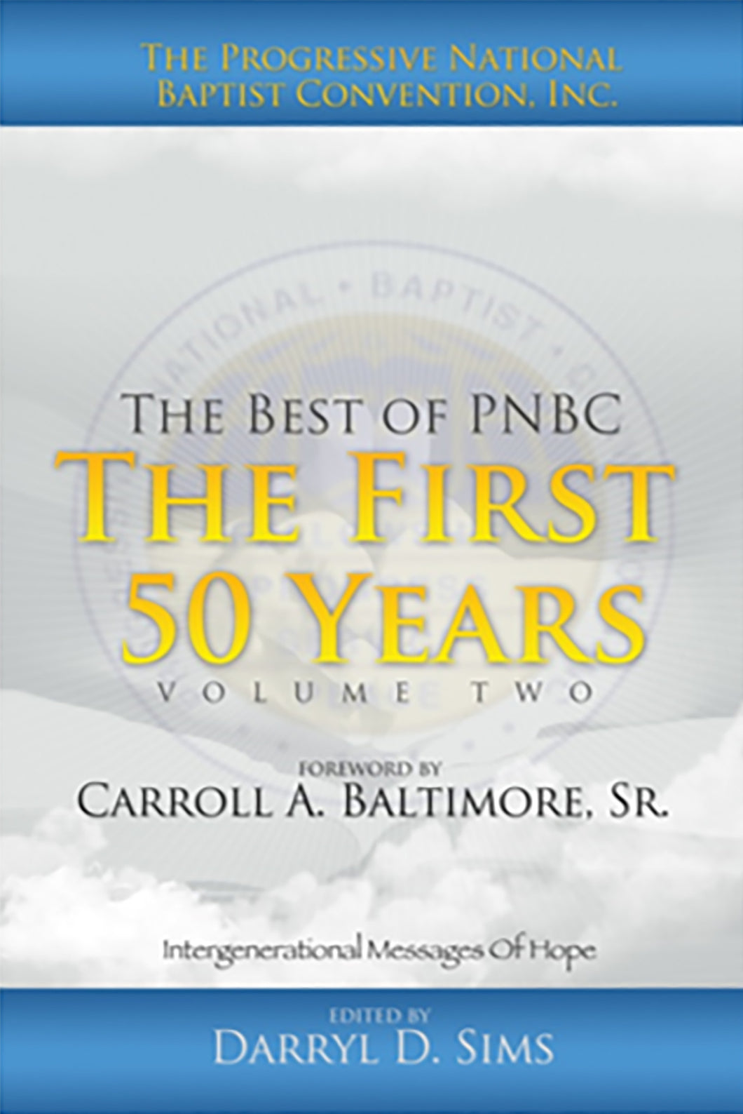 The Best of Progressive National Baptist Convention, Inc. Volume 2