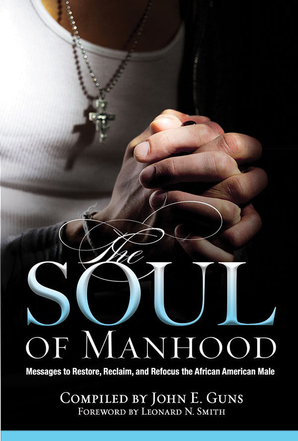 The Soul of Manhood