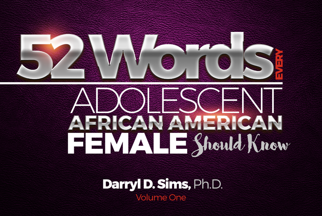 52 Words Every Adolescent African American Female Should Know